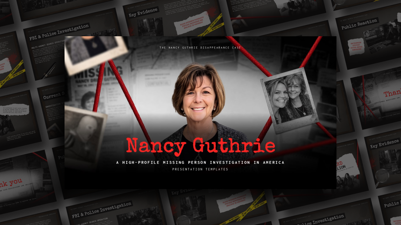 Plantilla del caso de Nancy Guthrie: diapositiva de portada impactante con retrato, paneles de investigación y cinta roja de la escena del crimen.