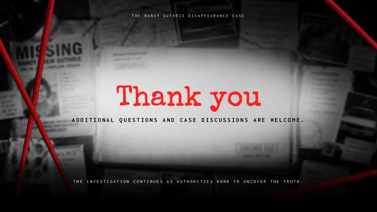 Nancy Guthrie Case Template - conclusion slide with large red thank you text and missing person posters