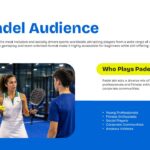 Padel Sport Template - Target audience slide identifying key demographics and player types in padel
