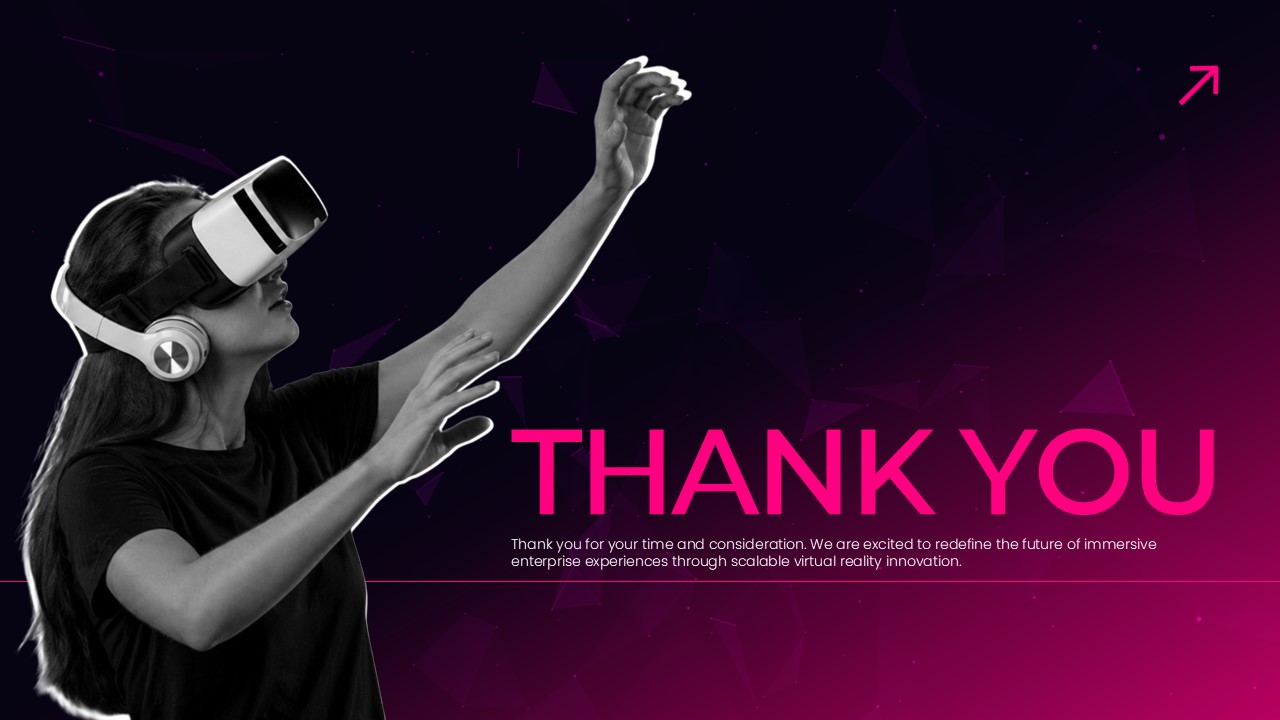 Virtual Reality Pitch Deck - Thank You Closing Slide