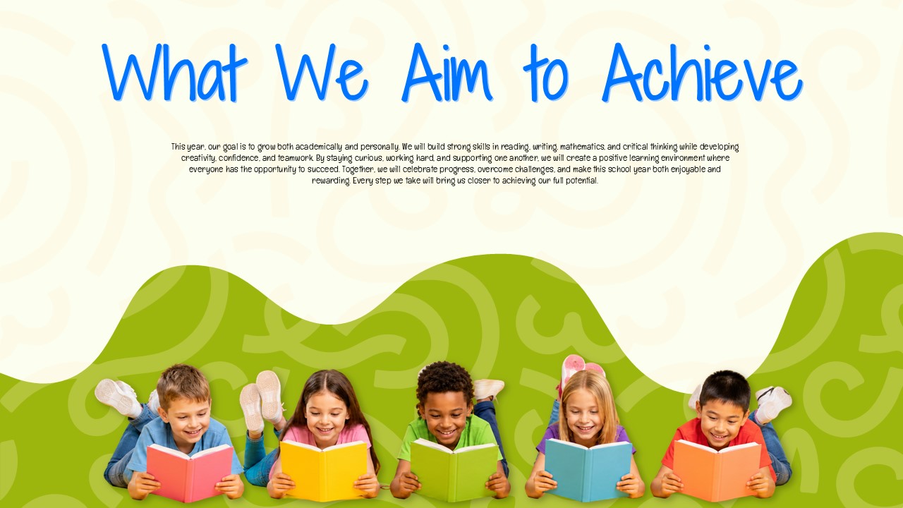 Welcome to Our Class - goals slide with large blue handwritten heading, body paragraph, and children reading on green wave