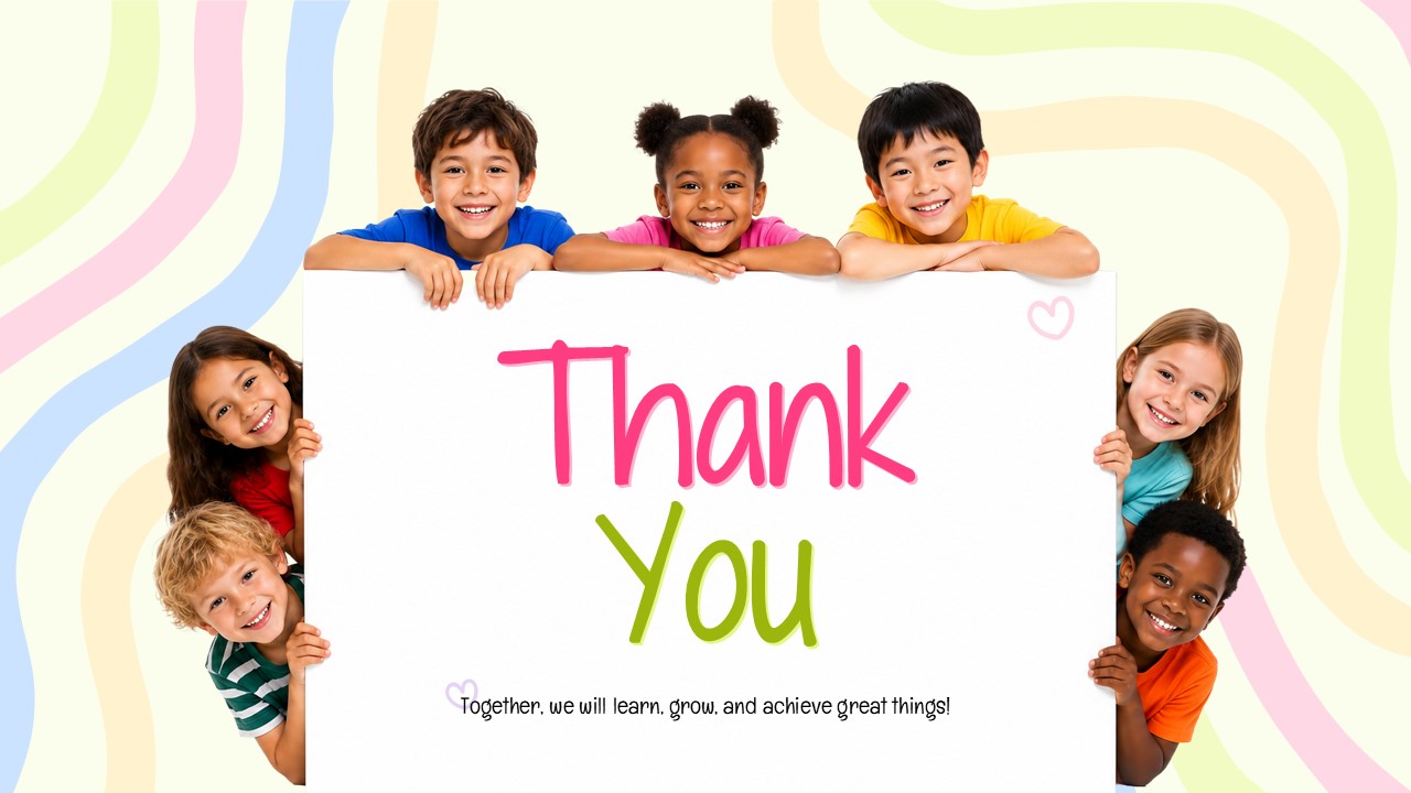 Welcome to Our Class - closing thank you slide with diverse children framing a white sign and pastel swirl background