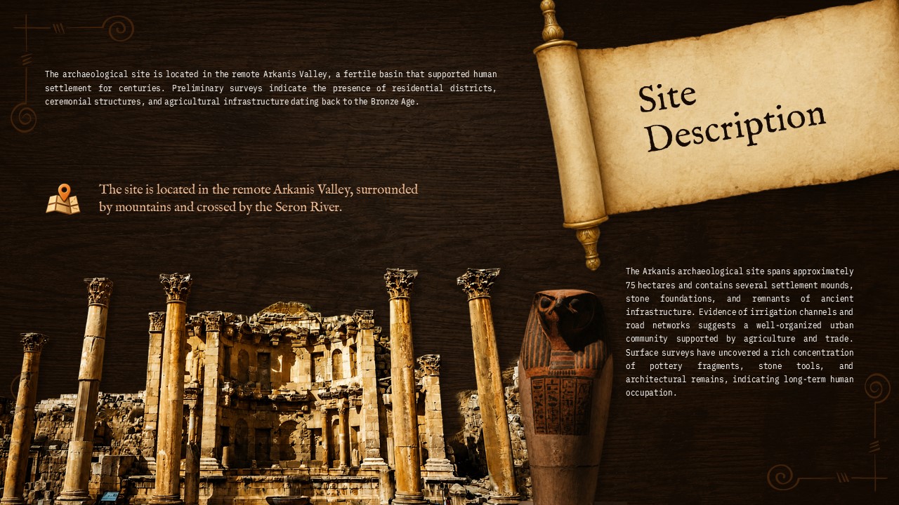 Archaeological Excavation Project Proposal - site description slide to detail location, geography, and physical features