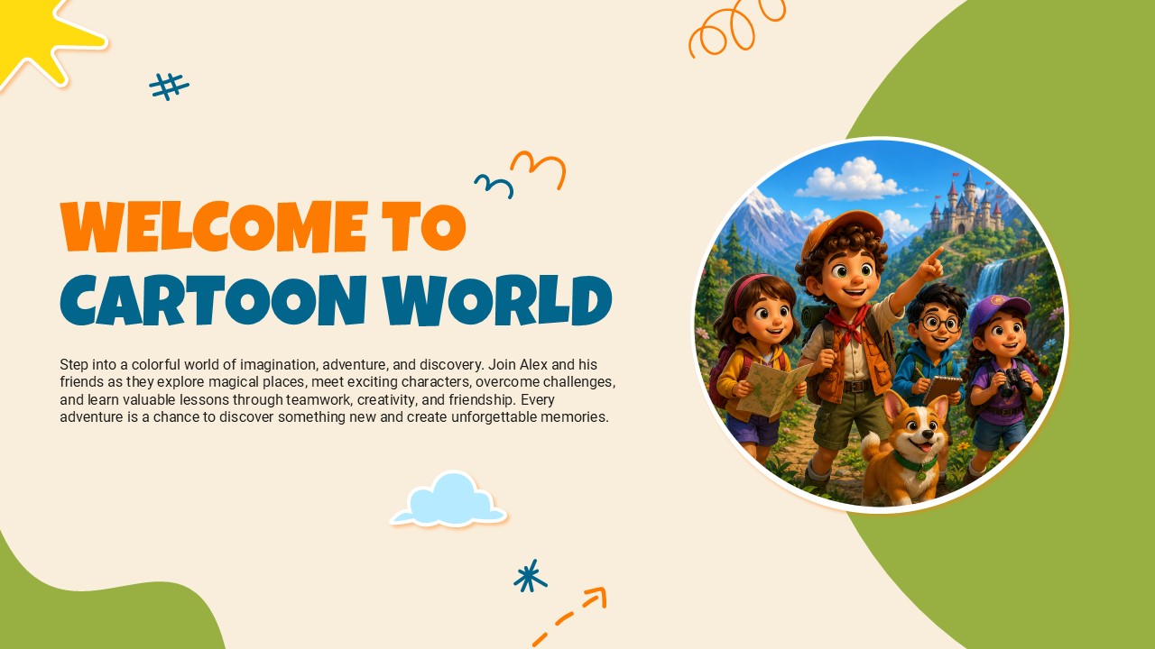 Cartoon Theme Template - Welcome slide to introduce your cartoon story or presentation topic
