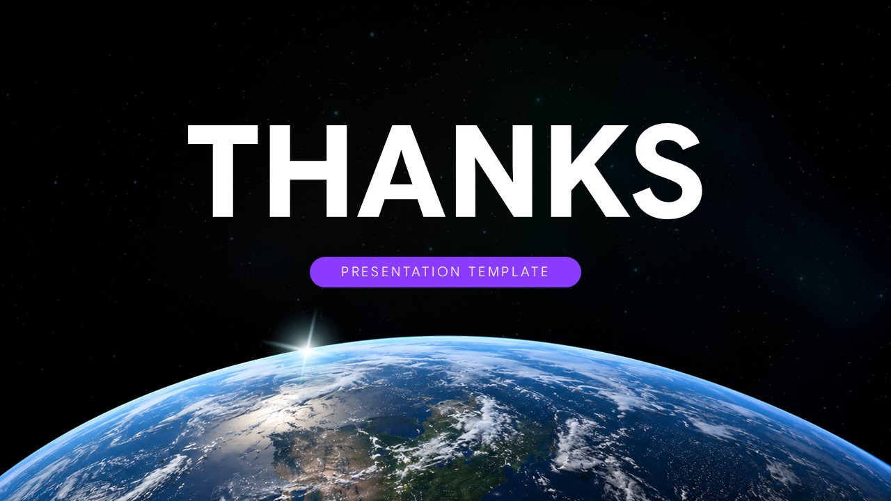 Humans In Space Template - thank you closing slide with Earth sunburst photo, bold THANKS heading, and purple button