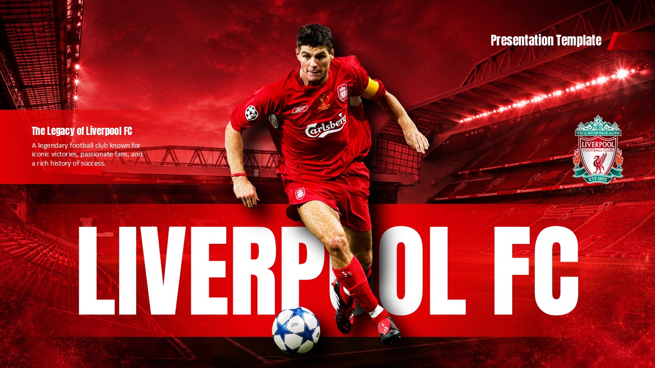 Liverpool FC Template - Club overview slide with key stats including founding year, stadium, and nickname