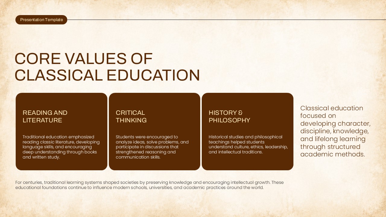 Core Values of Classical Education Slide - three dark brown cards covering Reading, Critical Thinking, and History