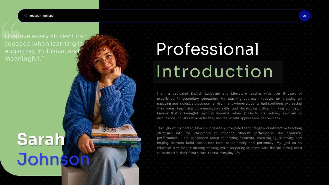 Teacher Portfolio Template - Introduction slide to present your teaching philosophy and personal background