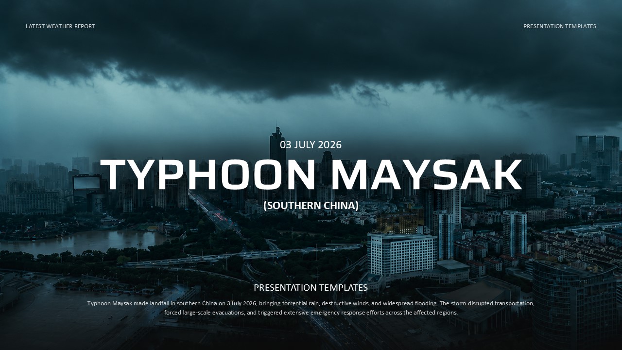 Typhoon Maysak Template - Dramatic cover slide to open a weather disaster or emergency briefing presentation