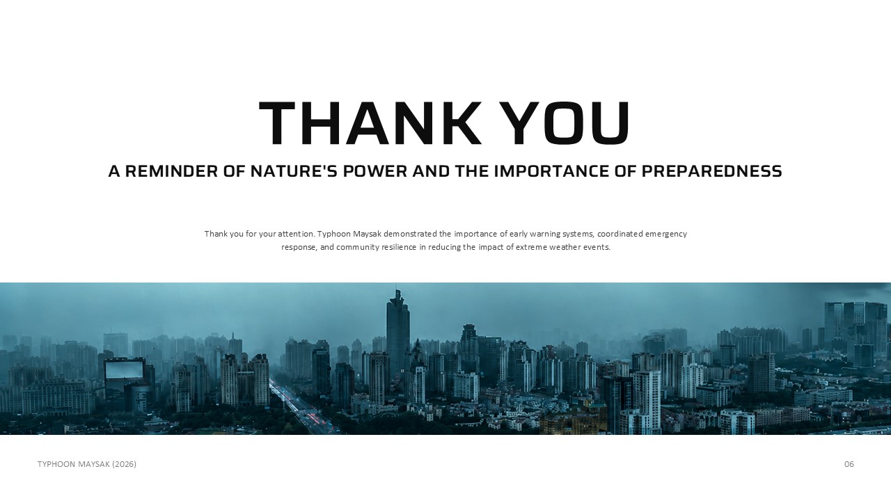 Typhoon Maysak Template - Closing slide to end your disaster report with a preparedness message