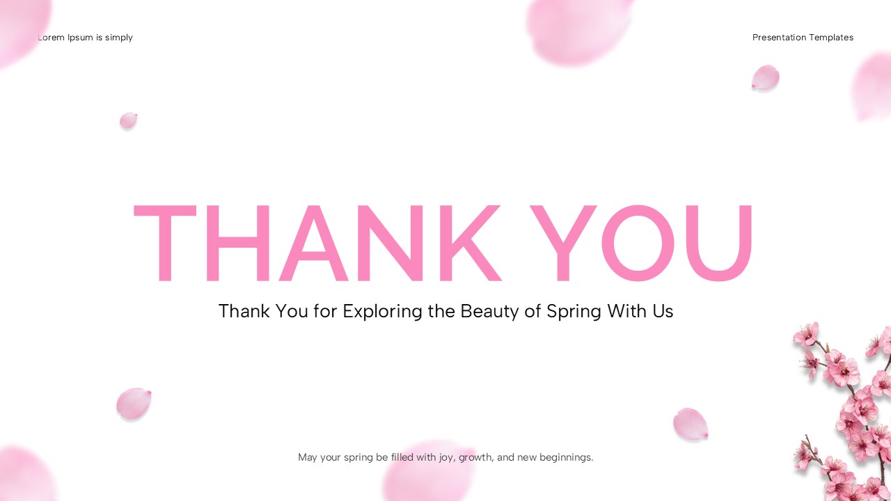 Welcome Spring Template - Closing thank you slide with bold pink typography and cherry blossom petal accents