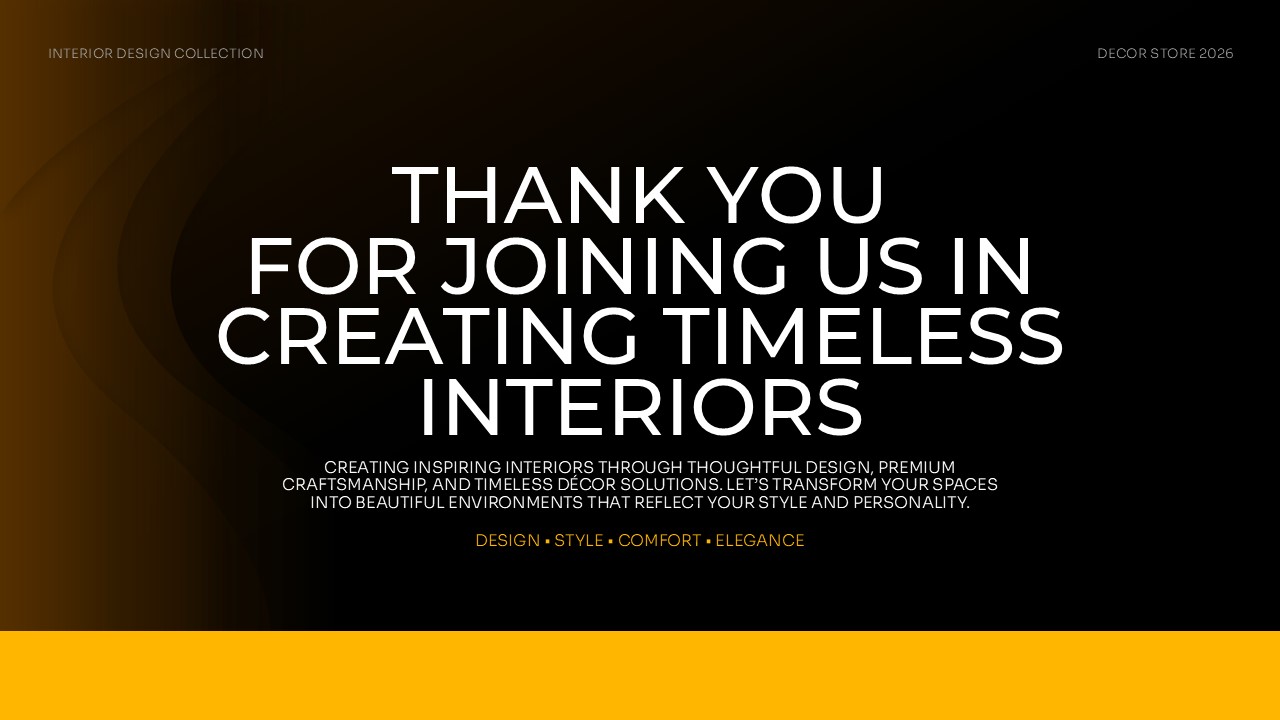 Decor Store Template - Closing slide to end your presentation with brand elegance