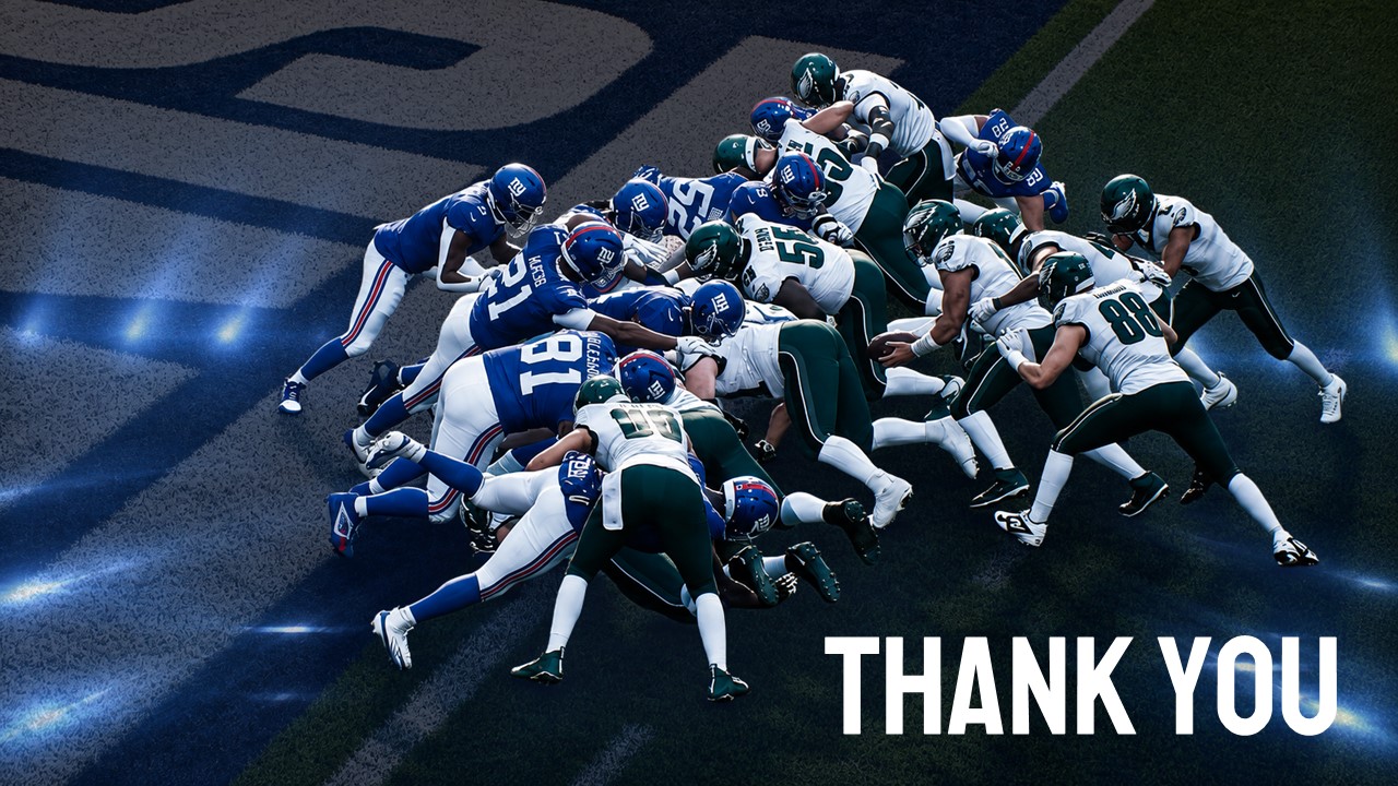 Madden NFL 27 Thank You Template - Aerial goal-line pile-up screenshot with bold white closing text