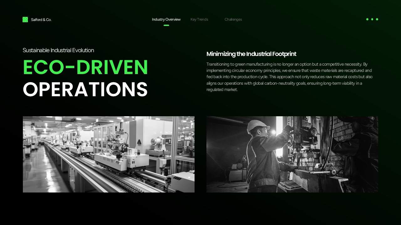 Manufacturing Industry Template - Sustainability slide to present eco-driven operations and green manufacturing strategies
