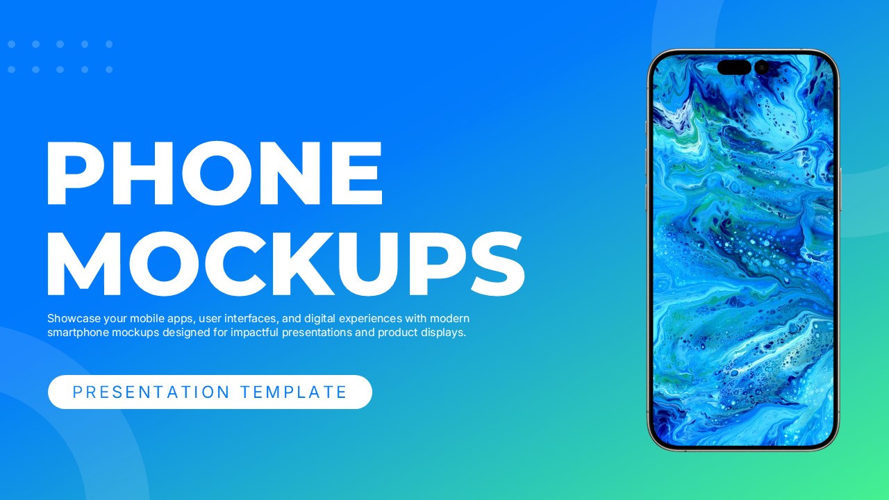 Phone Mockups Google Slides Template - dual smartphone mockups beside intro text on blue-teal gradient slide