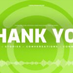 Podcast Thank You Template - lime green closing slide with bold white Thank You headline and waveform graphic