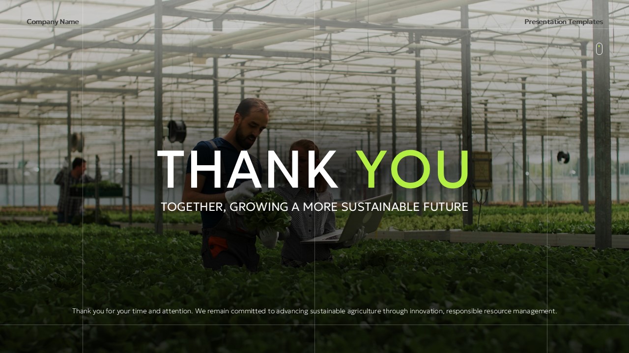 Sustainable Agriculture Thank You Template - Cinematic greenhouse closing slide with white and lime green typography