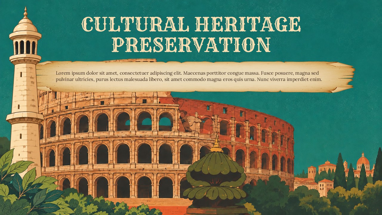 Cultural Heritage Preservation Template - cover slide with Roman Colosseum illustration, title text, and parchment scroll banner