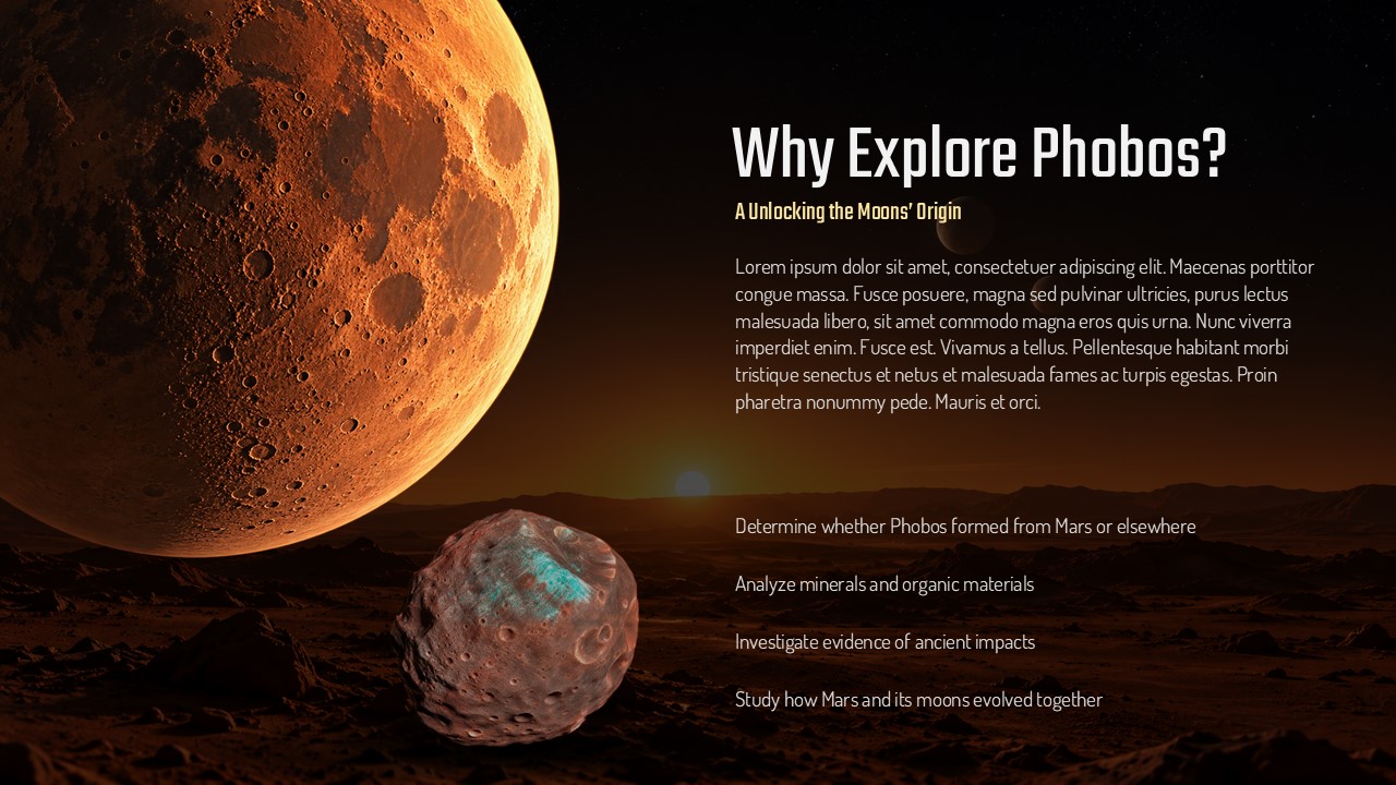 Martian Moons Exploration Template - Why Explore Phobos slide
