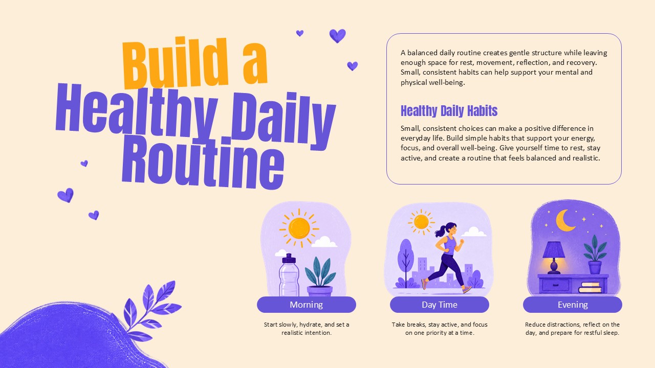 Mental Health Template - Build a Healthy Daily Routine Schedule Slide