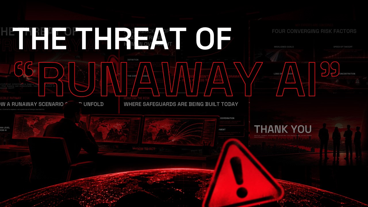 The Threat of Runaway AI Template – cinematic cover slide with bold red title and dark control room backdrop