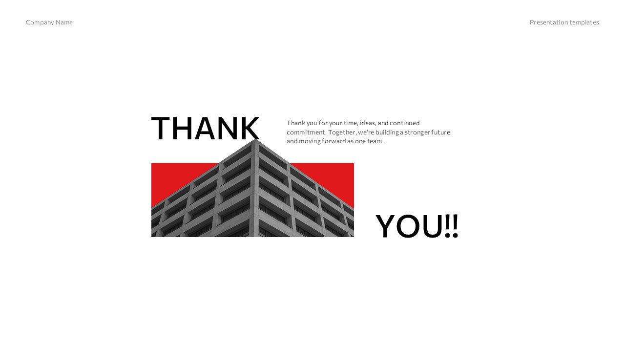 Town Hall Meeting Template - Thank you slide to close the presentation and reinforce team unity