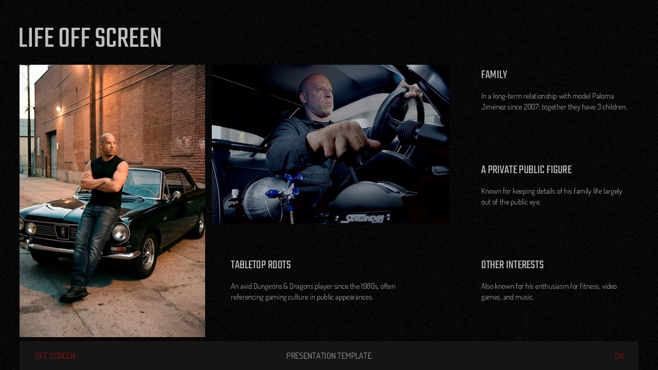 Vin Diesel Template - Life off screen personal profile slide with family, hobbies, and portrait photos