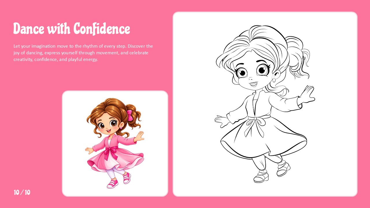 Dance with Confidence Template - hot pink slide with dancing girl coloring outline and colorful reference, page 10 of 10