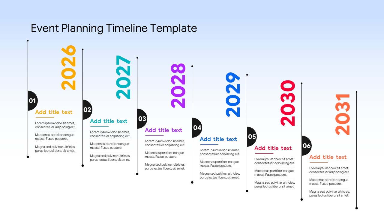 Event Planning Timeline - Vertical hanging years slide to display 6-year strategic event milestones