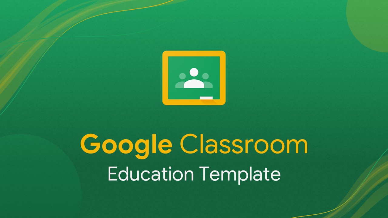Google Classroom Education Template – two-column agenda slide listing 8 session topics with green and gold numbered circles