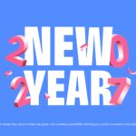 Happy New Year 2027 Google Slides Template - Blue celebration slide with 3D pink numerals and confetti accents