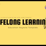 Lifelong Learning Template - Bold yellow cover slide to open educational keynotes and workshops