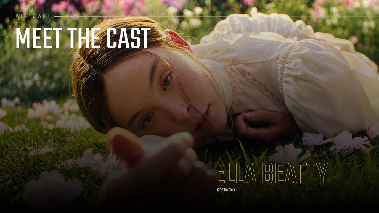 Monster Lizzie Borden Ella Beatty Cast Template - Warm floral portrait spotlight introducing the lead actress as Lizzie Borden