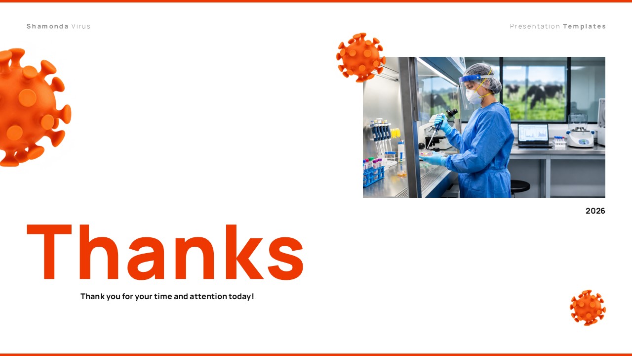 Shamonda Virus Template - thank you closing slide